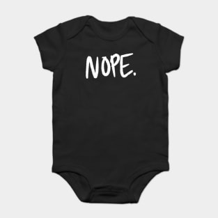 NOPE Baby Bodysuit